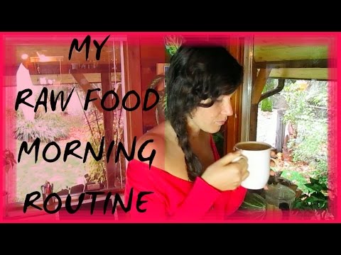 My Raw Food Morning Routine   40BelowFruity