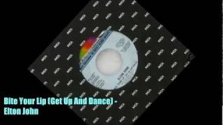 Bite Your Lip (Get Up And Dance!) - Elton John (45)