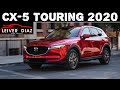 Mazda CX5 Touring modelo 2020 - La más deseada