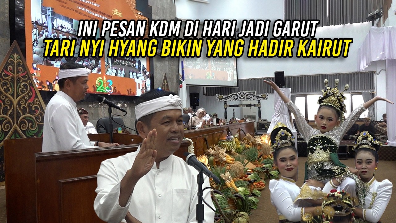 INI PESAN KDM DI HARI JADI GARUT | TARI NYI HYANG BIKIN YANG HADIR KAIRUT