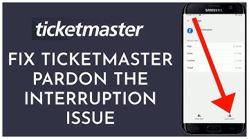How To Fix Ticketmaster Pardon The Interruption Issue Online 2023?