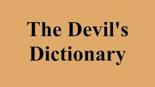 The Devil's Dictionary