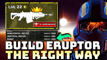 Helldivers 2 - INSANE ERUPTOR BUILD BEST ATTACHMENTS, Weapon customization guide indepth