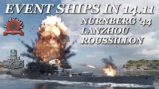 Zath Plays 14.11 Event Ships – Nürnberg '44, Lanzhou & Rousillon