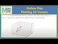 Python 3D Vector Plotting Quiz