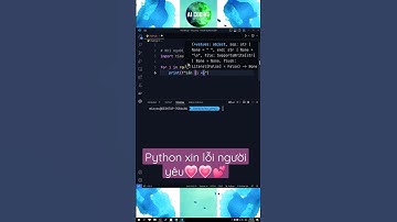 Python Xin Lỗi Người Yêu 💕💕💕 #python #chatgpt #openai #aicoding #pythonforbeginners #aichatbot