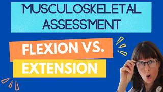 Flexion & Extension Explained | Muscle Strength Assessment