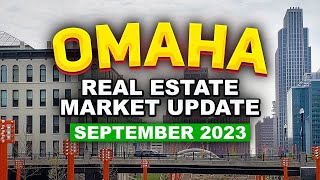 Omaha Market Update: Prices, Trends & Insights for September 2023 Omaha Market Update: Prices, Trends & Insights for September 2023