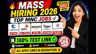 🔥 Mass Hiring 2026 🚀 Cognizant, PwC, Amazon, Tiger Analytics &amp; Sutherland | Freshers Apply Now