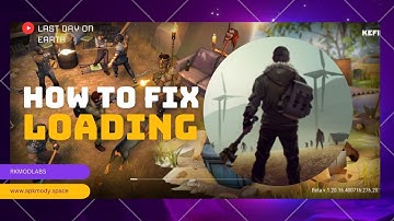 HOW TO FIX INFINITE LOADING ✅ | LAST DAY ON EARTH: SURVIVAL