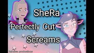 She-Ra, Perfectly Cut Screams