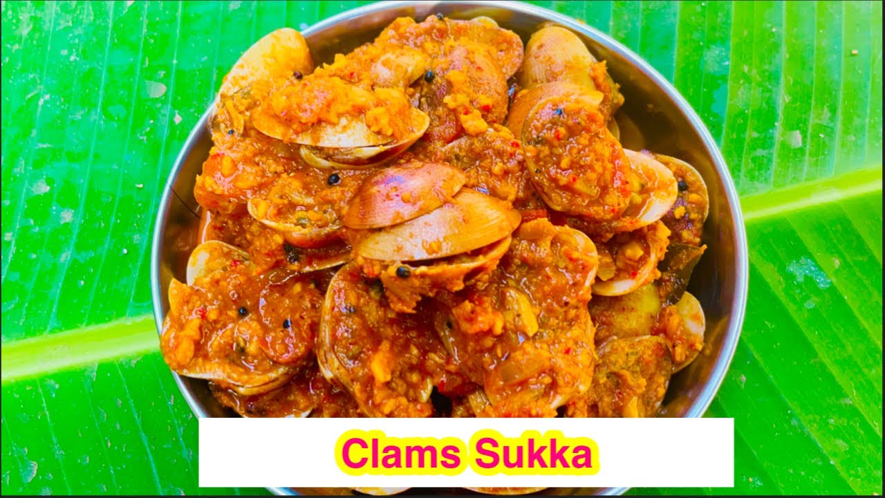 Clams Recipe Marwai Sukka Clams Mangalorean Style Clams Sukka