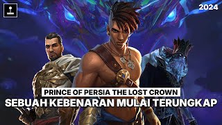 Dibalik dari Sebuah Tahta Mahkota | Seluruh Alur Cerita Prince of Persia: The Lost Crown