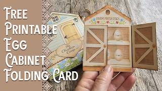 Free Printable Egg Cabinet Folding Journaling Card