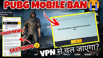 😑 Finally Pubg Mobile Ban - Server is busy please try again later error code Restrict Area