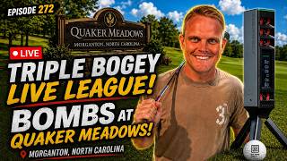 EP. 272 | Square OMNI League Night at Quaker Meadows | Triple Bogey LIVE League screenshot 1