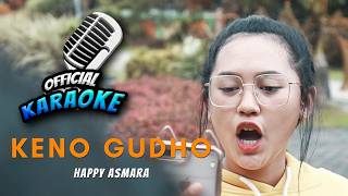 Karaoke - KENO GUUDHO - Happy Asmara (Official Music Video ANEKA SAFARI)