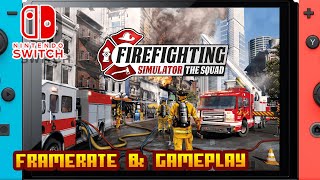 Firefighting Simulator - The Squad - (Nintendo Switch) - Framerate