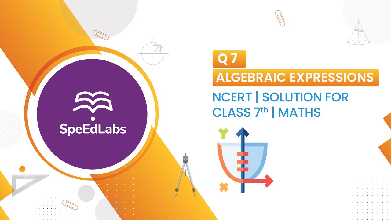 NCERT solutions for class 7th Maths Algebraic Expressions - Q7 - YouTube