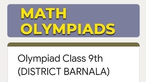 9th Math Olympiad 21/01/2022 Solution With Explaintion