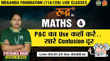 Join Math ( Permutation & Combinations ) Live Class for NDA 1 Exam 2023 | Maths for NDA 1 2023 - MKC