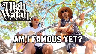 Video-Miniaturansicht von „High Watah - Am I Famous Yet? Acoustic“