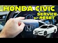 HONDA CIVIC Service Light Reset- 2015 to 2022 FC/FK Models - Oil Life Reset | Honda Civic Oil Reset