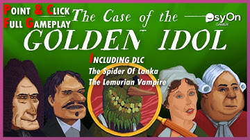 The Case of the Golden Idol + Spider of Lanka + Lemurian Vampire DLC | Full Gameplay No Commentary