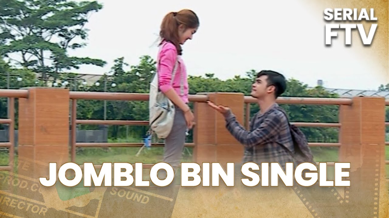 Jomblo Bin Single | Serial FTV