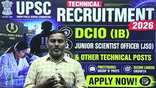 UPSC Technical Recruitment 2026 Notification: Eligibility & Selection Criteria | Ravi Bogdula