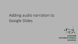 Adding audio narration to Google Slides