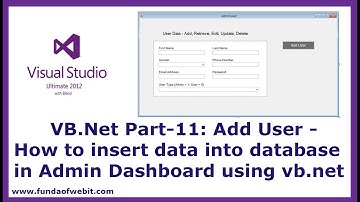 VB.Net Part-11: Add User - How to insert data into database in Admin Dashboard using vb.net