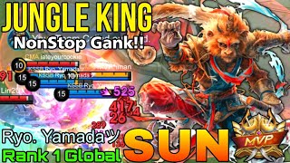 Deadly Ganking! Sun The Jungle King - Top 1 Global Sun by Ryo. Yamadaツ - Mobile Legends