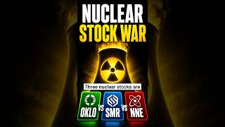 OKLO vs SMR vs NNE: Nuclear Stock War