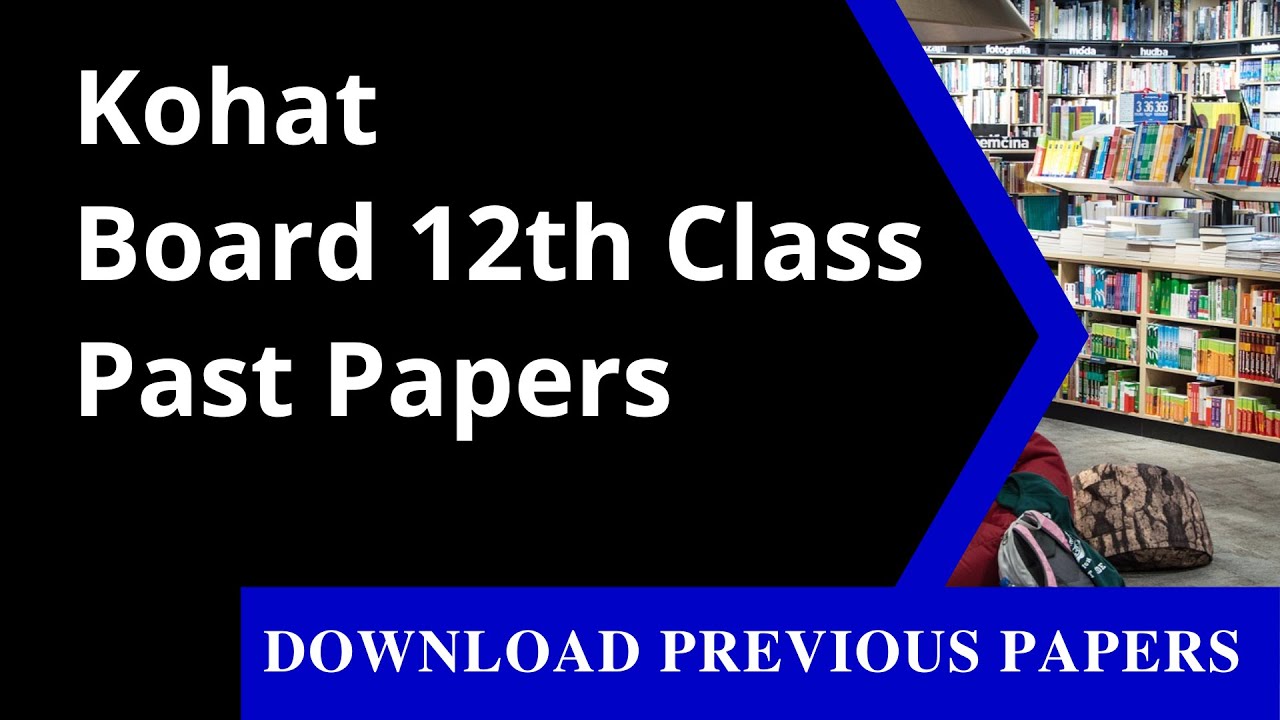 12th Class Past Paper Kohat Board