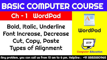 Wordpad Chapter - 1 Bold , Italic , Underline, Alignment  Complete Basic Computer Course in Hindi