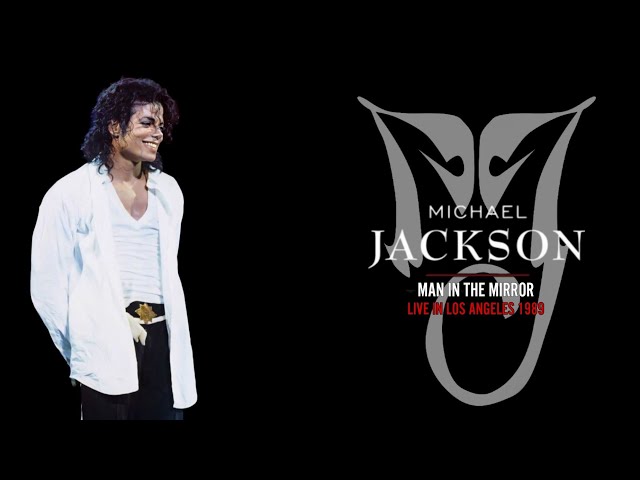Michael Jackson - Man In The Mirror (Live In Los Angeles) (January