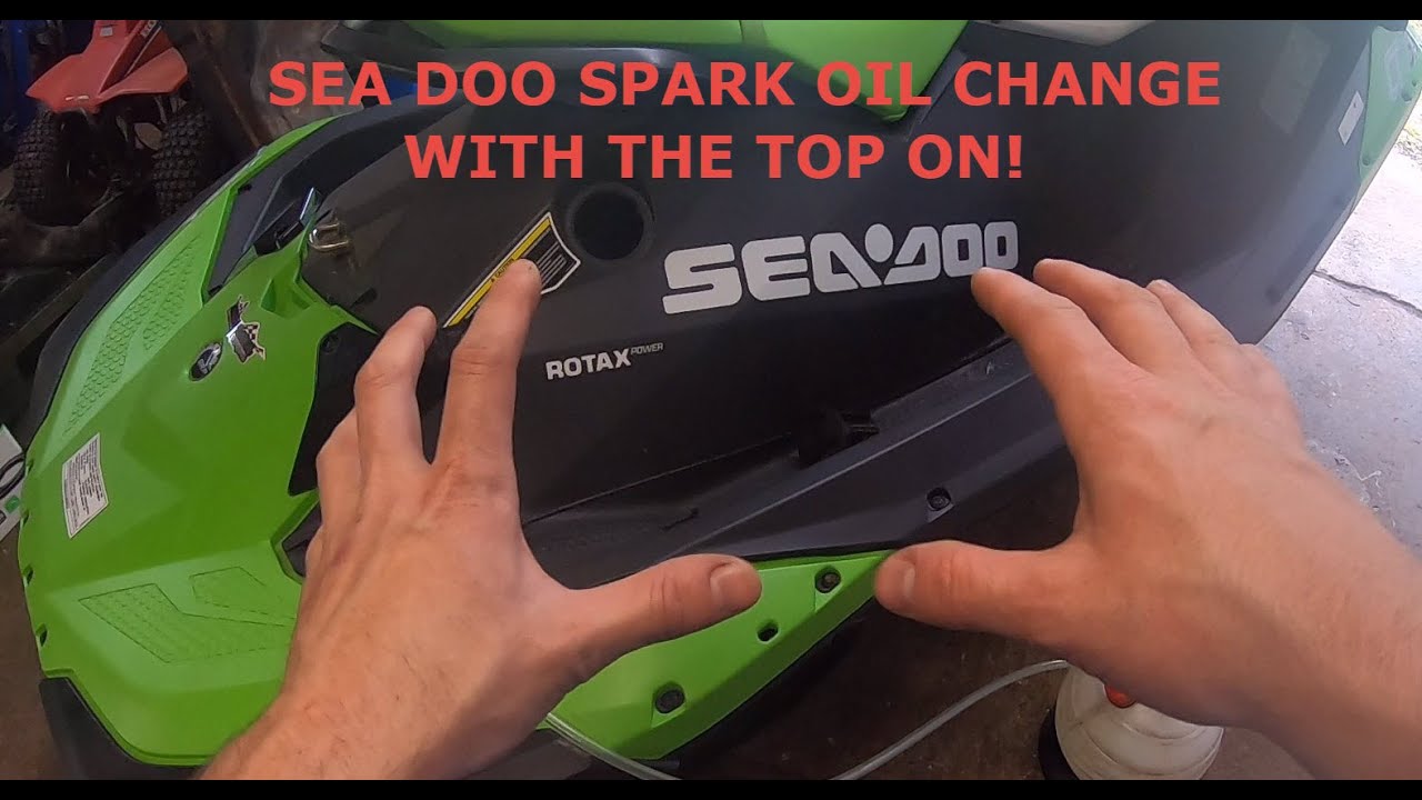 How To Change The Oil On Your Sea Doo Spark / Trixx With The Top Still