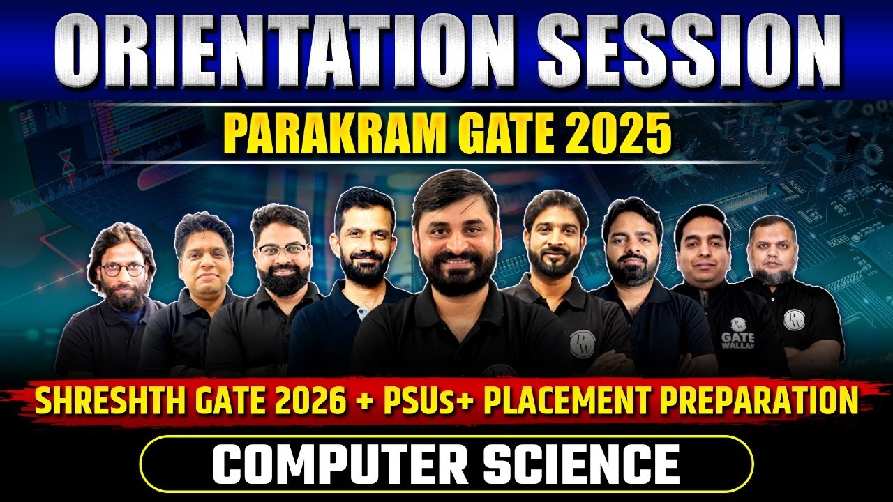 Orientation Session PARAKRAM 2025 GATE BATCH Computer Science YouTube