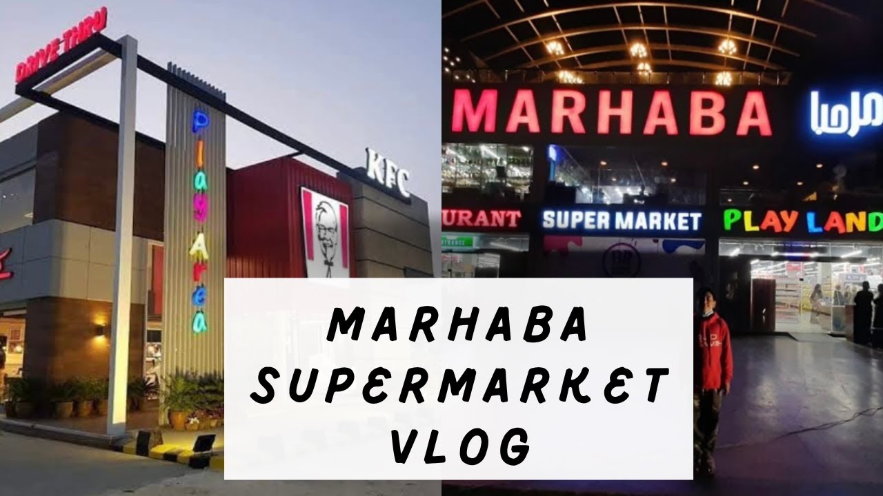 Marhaba Supermarket Vlog | shopping vlog | Hyderabad Pakistan