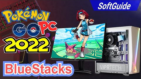 Bluestacks PGSharp Pokemon GO Spoofing PC 2022