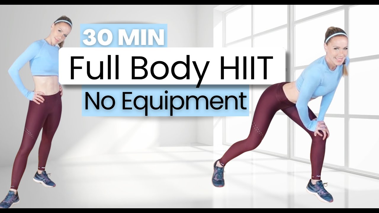 30 MINUTE FULL BODY HIIT | No Equipment , No Repeats - YouTube