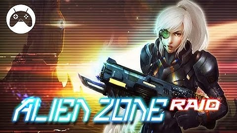 ALIEN ZONE RAID Android Gameplay