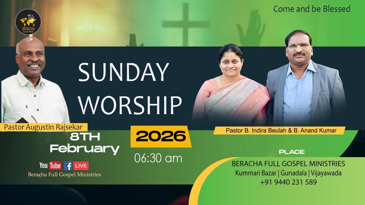 Beracha Worship Service-1 || 6:30 AM || 08-02-2026 || Pastor B. Anand Kumar & Beulah Anand ||