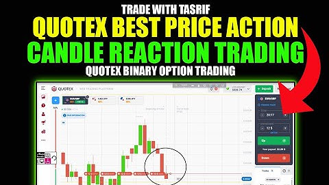 Best Price Action Trading in Quotex 🔥 | Candle Reaction | Binary Options Trading