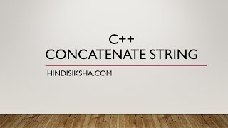 C++: Concatenate strings in Hindi