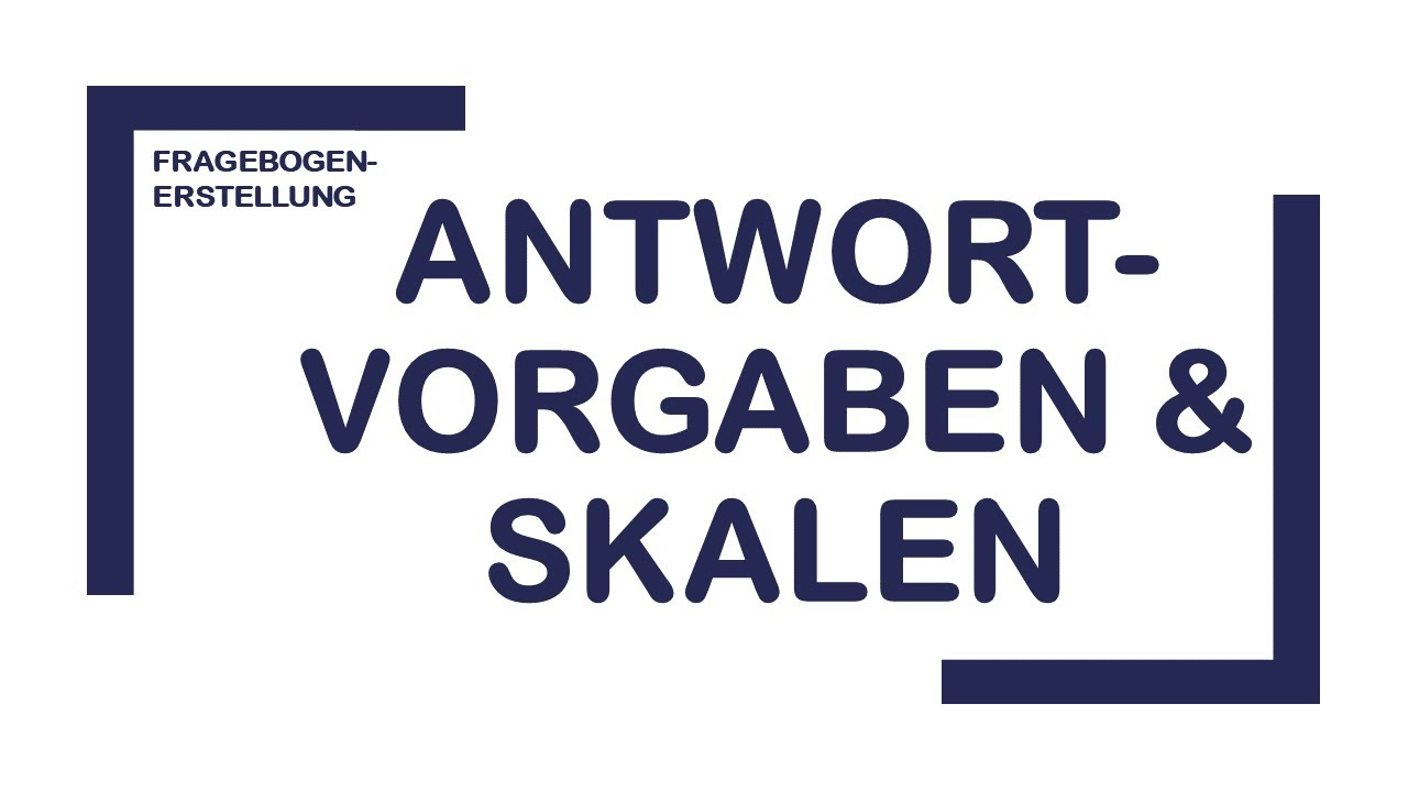 New Update Fragebogen erstellen: Antwortvorgaben und Antwortskalen verwenden
