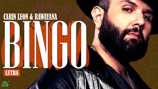 Carin León & Rawayana - Bingo || Letra || Yo me gané el bingo y ni cuenta me di