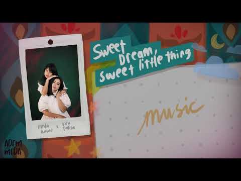 Sweet Dream, Sweet Little Thing (Official Lyric Video) - Meda Kawu, Vira Talisa