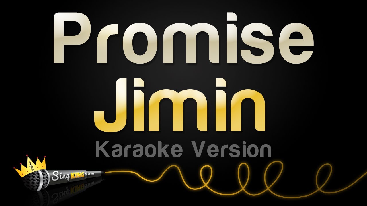 Jimin - Promise (Karaoke Version) - YouTube